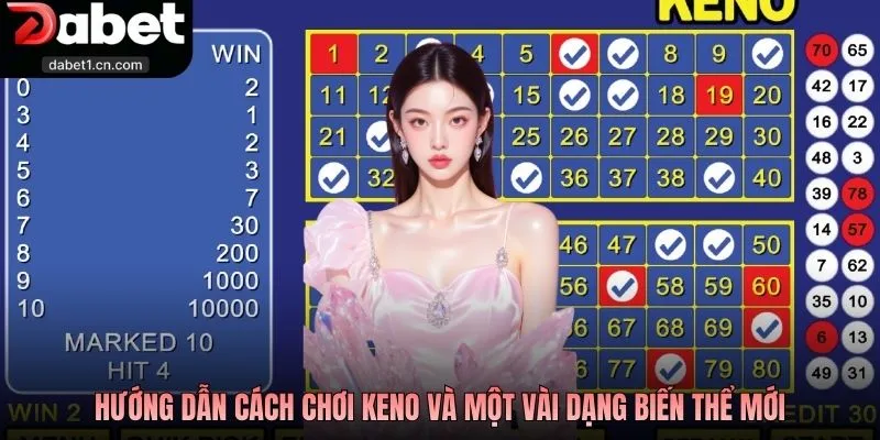 Cách Chơi Keno Chi Tiết Và Kinh Nghiệm Đặt Cược Dễ Thắng 2 Hướng Dẫn Cách Chơi Keno Và Một Vài Dạng Biến Thể Mới